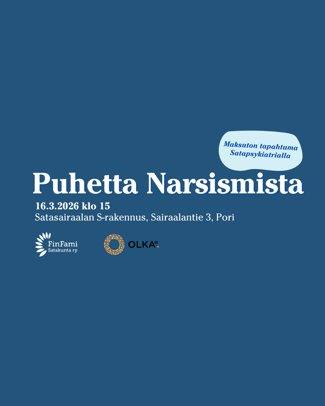 Puhetta Narsismista -tilaisuus 16.3.
